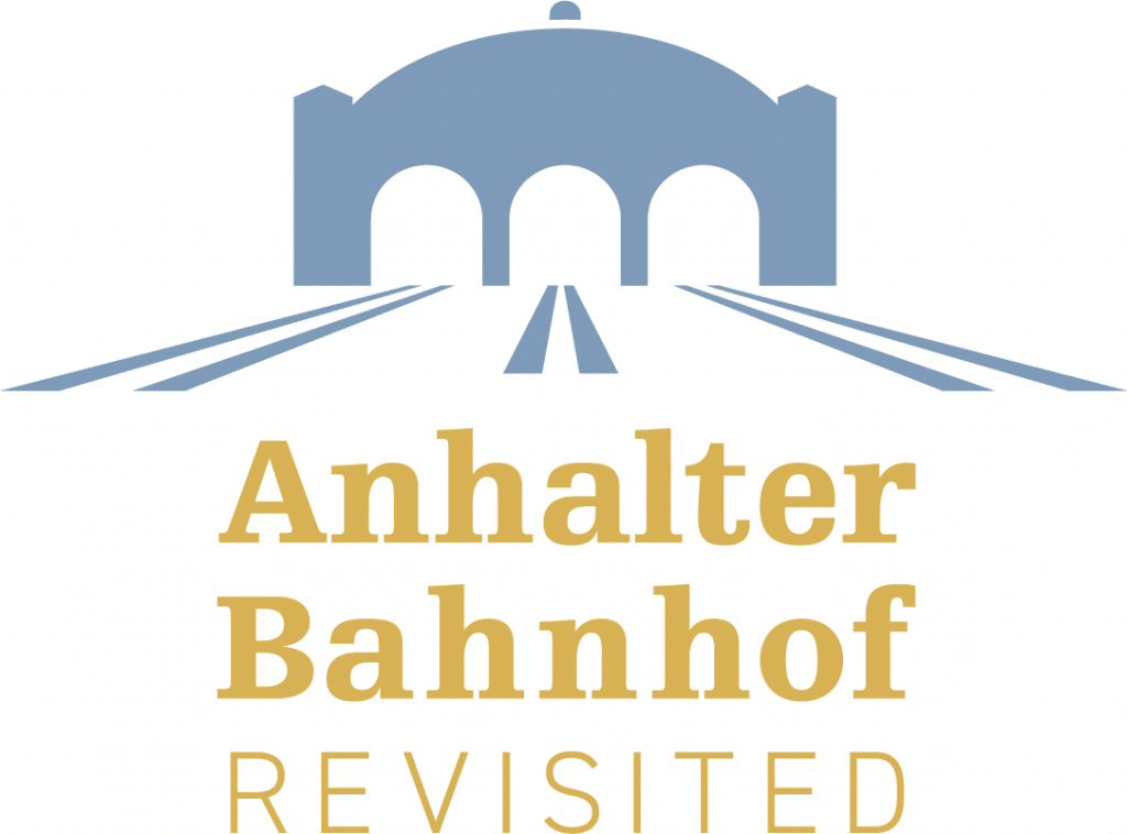 Anhalter Bahnhof Revisited