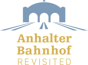 Anhalter Bahnhof Revisited