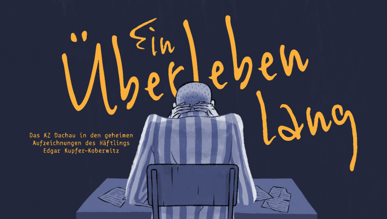 Ein Überleben lang. Das KZ-Dachau… Häftling…
