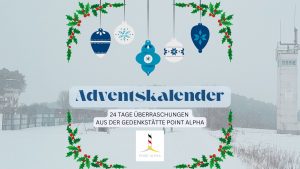 Point Alpha Adventskalender 2022
