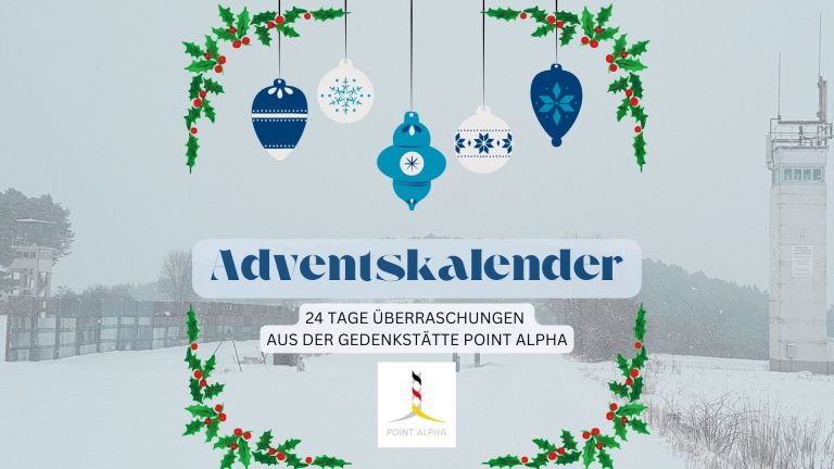 Point Alpha Adventskalender 2022