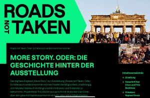 More Story: Roads not Taken. Oder: Es hätte auch anders kommen können