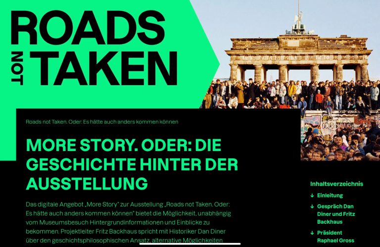 More Story: Roads not Taken. Oder: Es hätte auch anders kommen können
