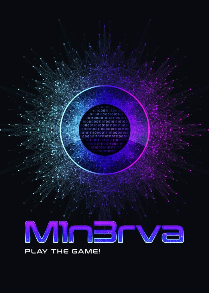 M1n3rva – Play the Game!