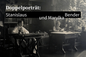 Doppelporträt: Stanislaus und Marylka Bender