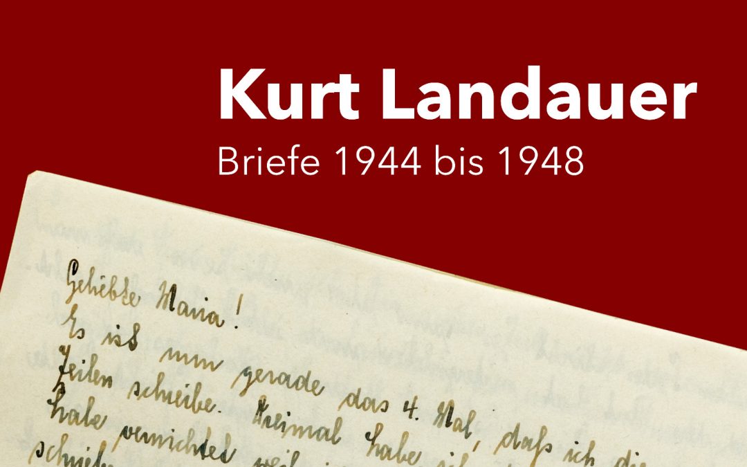 Kurt Landauer Briefe 1944 bis 1948